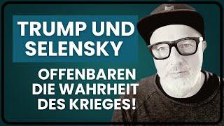 Trump und Selensky offenbaren die Wahrheit des Krieges!