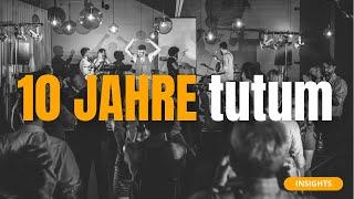 tutum turns ten - 10 Jahre tutum - Jubiläumsfeier am 8.6.2018 im Design Office Nürnberg