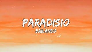 Paradisio - Bailando (Letra/Lyrics) 