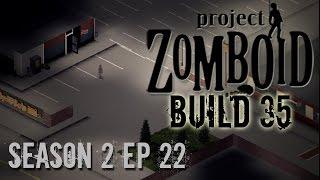 Project Zomboid Build 35 | Season 2: Ep 22 | Tumble | Let's Play!