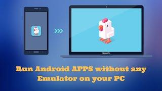 Run Android Apps on Your PC: How to Install Android Apps on Windows 10 Like a Mobile device