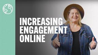 How to Increase Engagement with Your Church Online Ministry