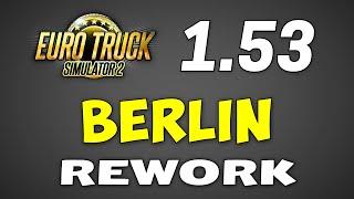 ETS2: Berlin Rework in the Next Germany Rework | BeNeLux Rework: Belgium, Netherlands, Luxembourg