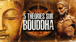 5 THÉORIES SUR BOUDDHA (#120)