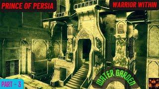 Prince Of Persia - Warrior Within - Part -3, Complete Gameplay Series