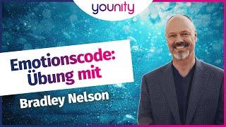 Emotionscode: Übung mit Bradley Nelson ‍️