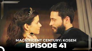 Magnificent Century: Kosem Episode 41 (English Subtitle)