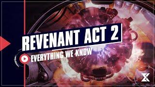 Everything we know about Revenant Act 2 in Destiny 2