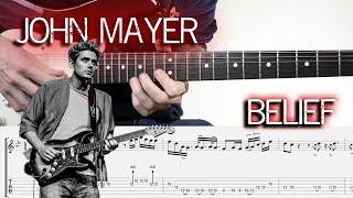 John Mayer - Belief (Guitar Lesson With TAB & Score)