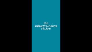 IFM- Institute for Functional Medicine