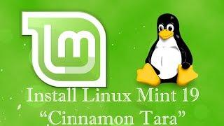 How To Install Linux Mint 19 Cinnamon Step by Step 2018 Guide