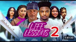 LIFE LESSONS PART 2 Nigerian Movie - ETINOSA IDEMUDIA, ENITAN OLUWOLE, IVIE NAOMI, BETTY KLAIT