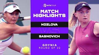 Kateryna Kozlova vs. Aliaksandra Sasnovich | 2021 Gdynia Round of 32 | WTA Match Highlights