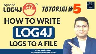 Log4j Tutorial #5 - How to write Log4j Logs to a File