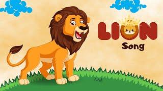 "Lion Song" | Kids Animal Songs | Kids Cartoons | Educational Songs | Have Fun & Learn