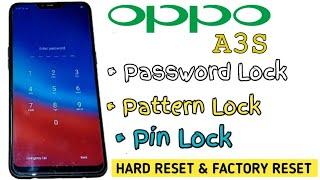 Oppo A3s Hard Reset | Pattern Password Pin Lock Remove Without Computer Factory Restore