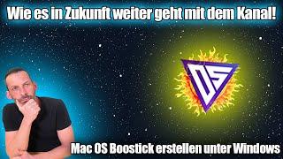 Mac OS Bootstick unter Windows erstellen & wie es in Zukunft weiter geht!