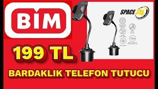 199 TL BARDAKLIK TELEFON TUTUCU SPACE 24 BİM'E GELİYOR 4 EYLÜL CUMA FIRSATI KAÇIRMA