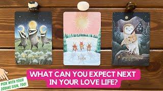 What Can You Expect Next in Your Love Life? | Timeless Reading