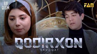 Qodirxon ( Sadoqat 66-qism 4-mavsum) | Кодирхон (Садоқат 66-кисм 4-мавсум)