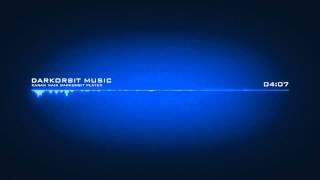 Music Darkorbit Music 2013 | Free Music