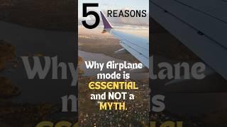 Why Airplane Mode is Essential And NOT a Myth #shorts #flight #youtubeshorts