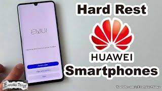 Quick and Simple: How to Hard Reset Huawei Smartphones