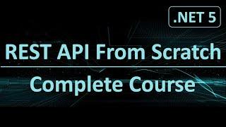 .NET 5 REST API Tutorial