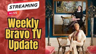 LIVE:  Weekly Bravo TV "News", RHOP, Below Deck Sailing, RHONY, RHOSLC, RHOC