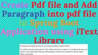 Create PdfFile and Add Paragraph Into The Pdf File in spring Boot Application using iText Library