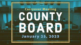 Arlington County Board Carryover Meeting - January 25, 2023