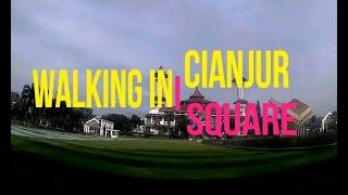 WALKING AROUND CIANJUR SQUARE, BEAUTIFUL EARLY MORNING WALKING IN ALUN-ALUN CIANJUR.