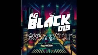 Fgblack019 - "ESSA B1TCH" Prod. MazzalyBeatz