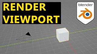 How to Render Viewport in Blender