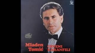 Mladen Tomic  Crveni karanfili 1982