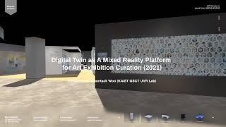 [VR 2021] Digital Twin as A Mixed Reality Platform for Art Exhibition Curation