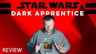 Star Wars: Dark Apprentice Book Review - Expanded Universe