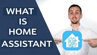 What is Home Assistant?