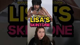 BLACKPINK Lisa Skintone Debate