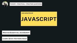 JavaScript Crash Course | Master The Essential Topics of JavaScript | 2024