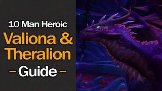 The Only Valiona and Theralion Guide You'll EVER Need! (10 Man Heroic)