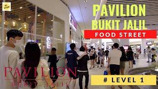 Pavilion Bukit Jalil – Level 1 | Food Street