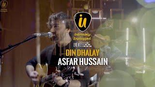 Asfar Hussain : Intimately Unplugged | Din Dhalay feat. the crowd Live at 432