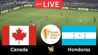 Live: Canada vs Honduras – Gold Cup 2025 | Full Match Live Stream