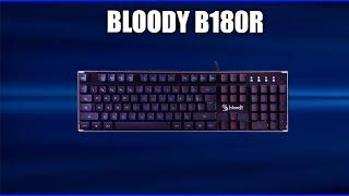 Игровая клавиатура Bloody B180R