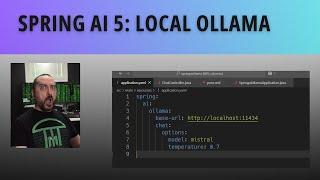 Spring AI Series 5: Run With a Local LLM With Ollama