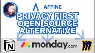 Monday Notion Miro Alternative - AFFiNE - FREE, Open Source, Privacy First!