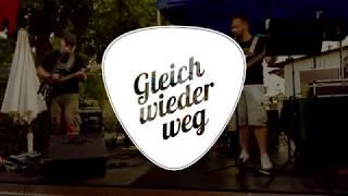 Gleich wieder weg – Live bei der Freiwilligen Feuerwehr, Berlin-Grünau – 15.06.2019