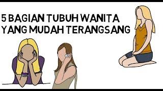 5 BAGIAN TUBUH WANITA YANG MUDAH TERANGSANG