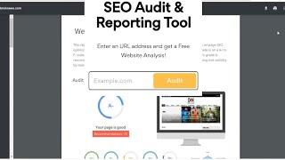 How To Create Website Audit Report - Free SEO Audit and Reporting Tool